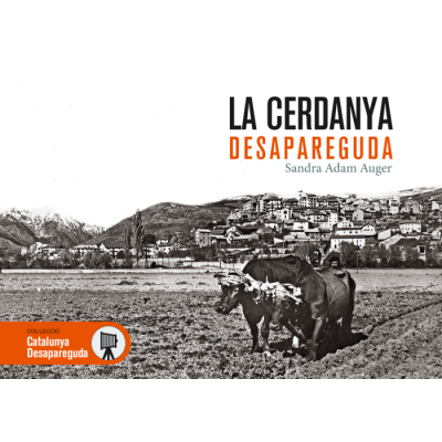 La Cerdanya desapareguda