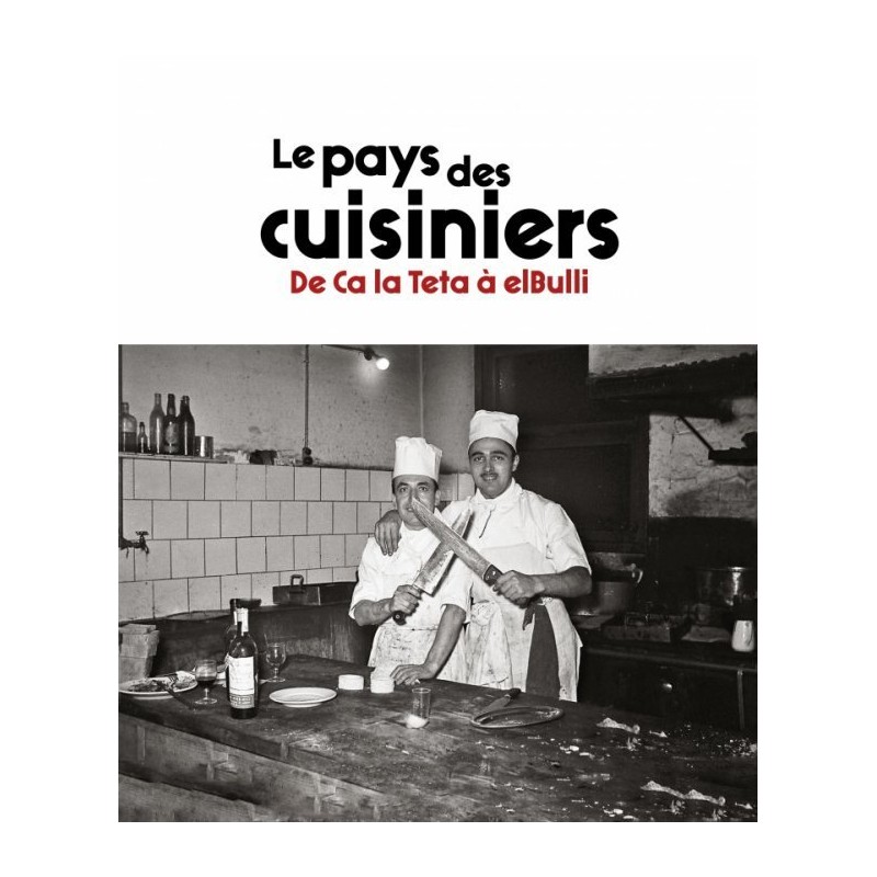 Le pays des cuisiniers