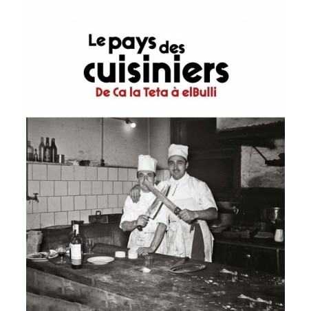 Le pays des cuisiniers