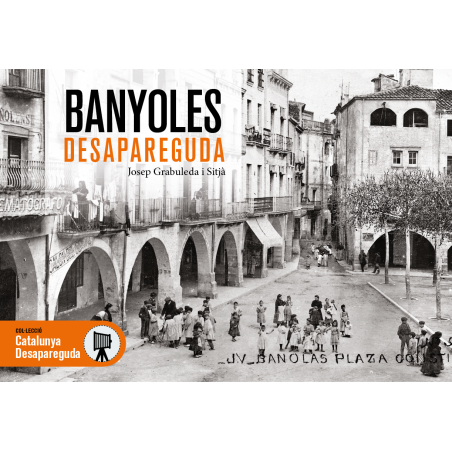 Banyoles desapareguda