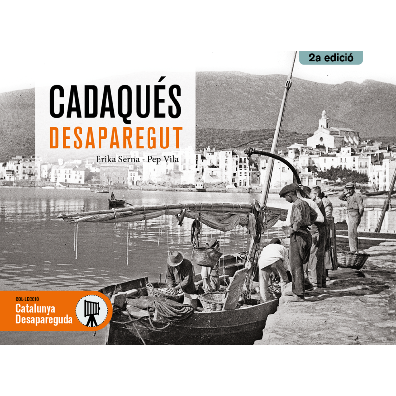 CADAQUÉS DESAPAREGUT (2A EDICIÓ)