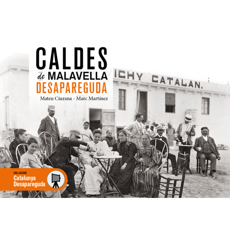 Caldes de Malavella desapareguda