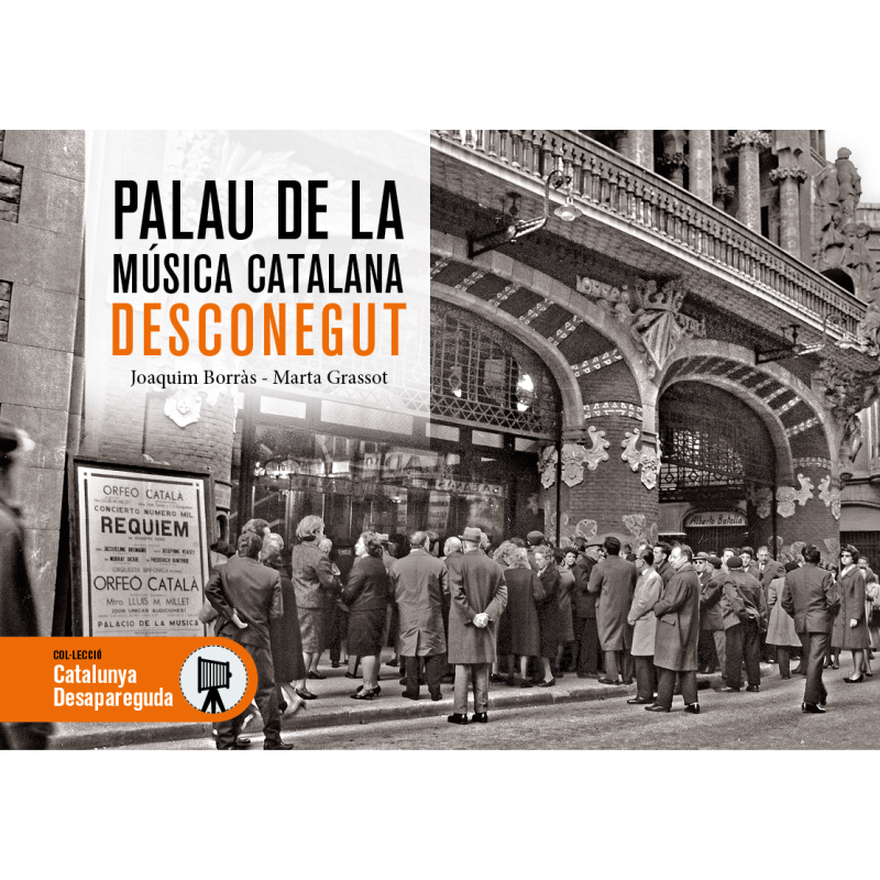 EL PALAU DE LA MÚSICA CATALANA DESCONEGUDA