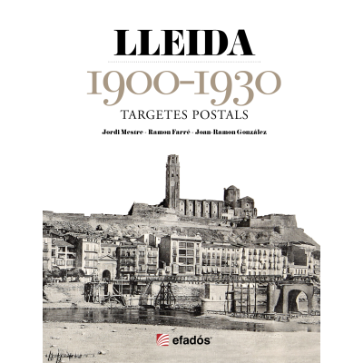 LLEIDA 1900-1930