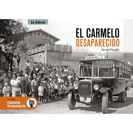 El Carmelo desaparecido