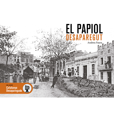 El Papiol desaparegut