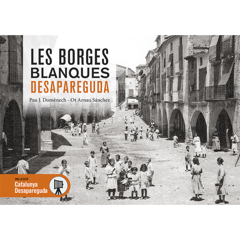 LES BORGES BLANQUES DESAPAREGUT