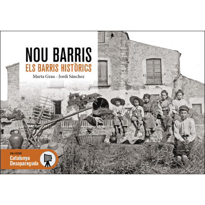 NOU BARRIS: ELS BARRIS HISTÒRICS