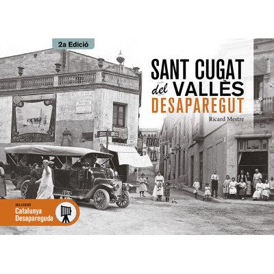 Sant Cugat del Vallès desaparegut