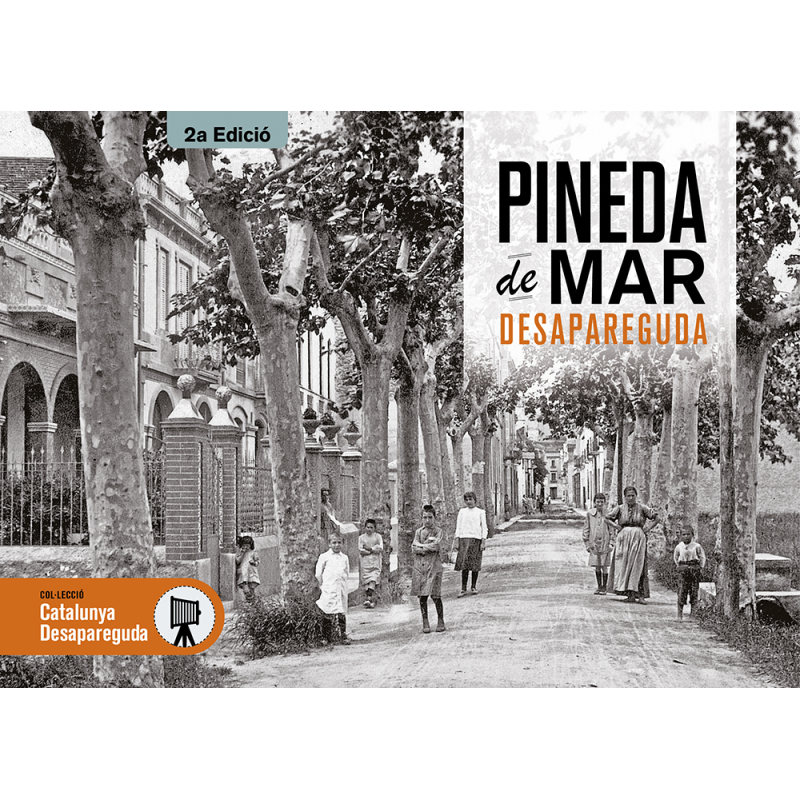 Pineda de Mar desapareguda