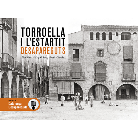 Torroella i l'Estartit desapareguts