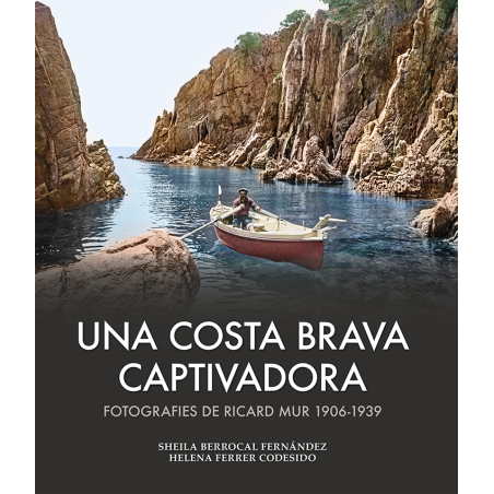 UNA COSTA BRAVA CAPTIVADORA