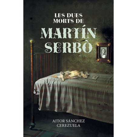 LES DUES MORTS DE MARTÍN SERBÒ