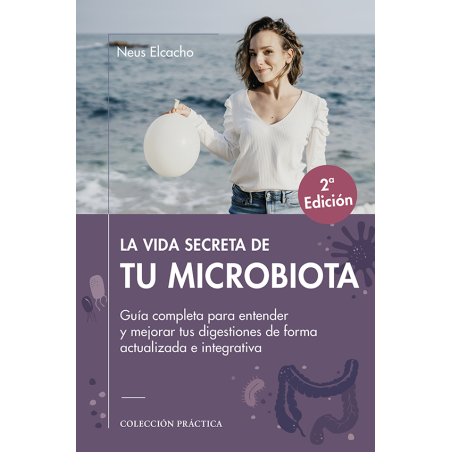 LA VIDA SECRETA DE TU MICROBIOTA