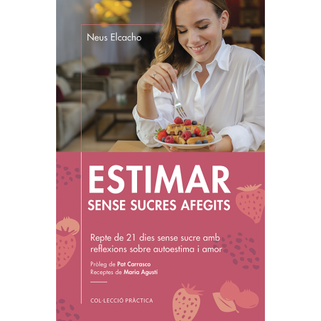 Estimar sense sucres afegits