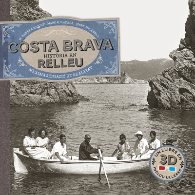 Costa Brava, història en relleu