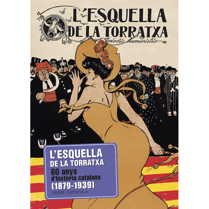 L’Esquella de la Torratxa  1879-1939