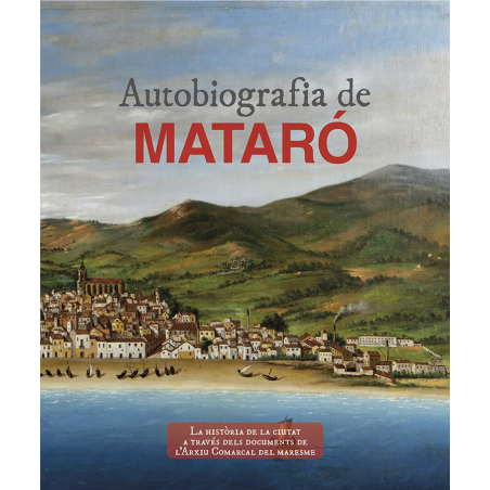 Autobiografia de Mataró