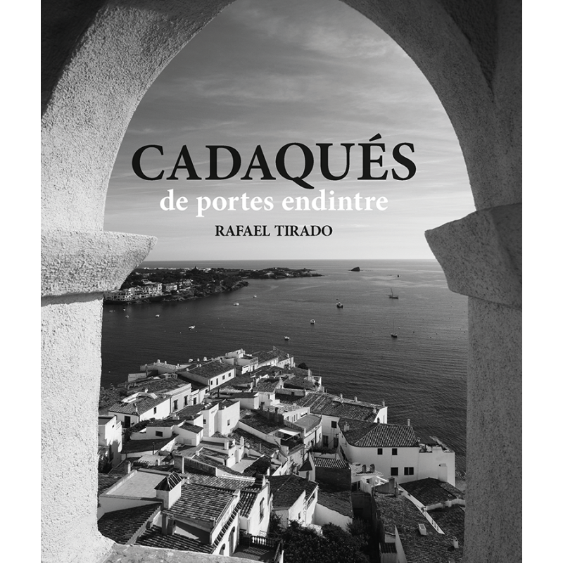 Cadaqués de portes endintre