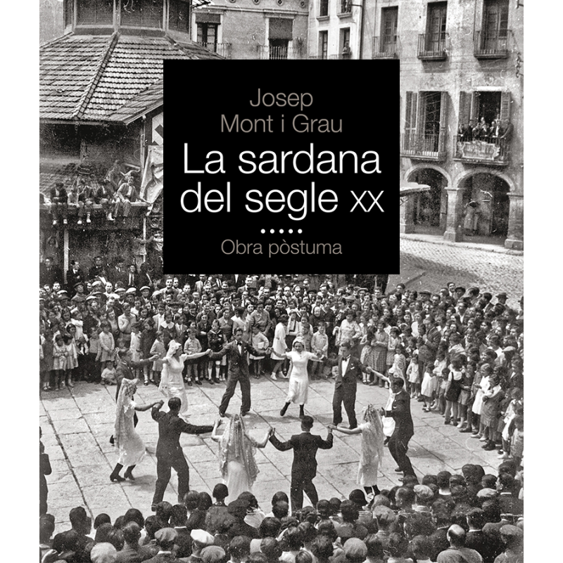 LA SARDANA DEL SEGLE XX