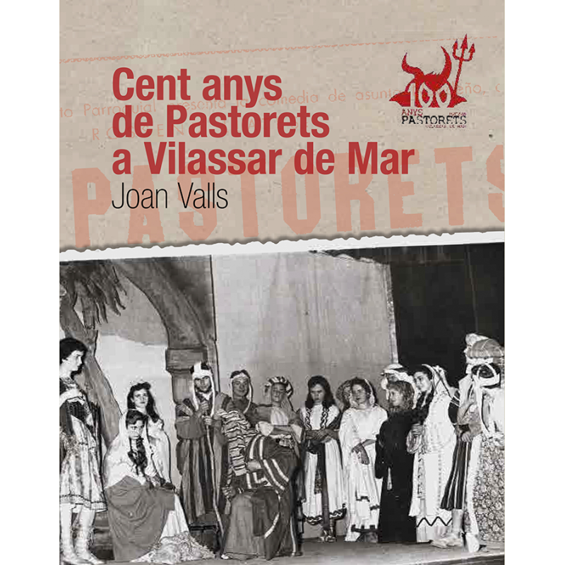 Cent anys de pastorets a Vilassar de Mar