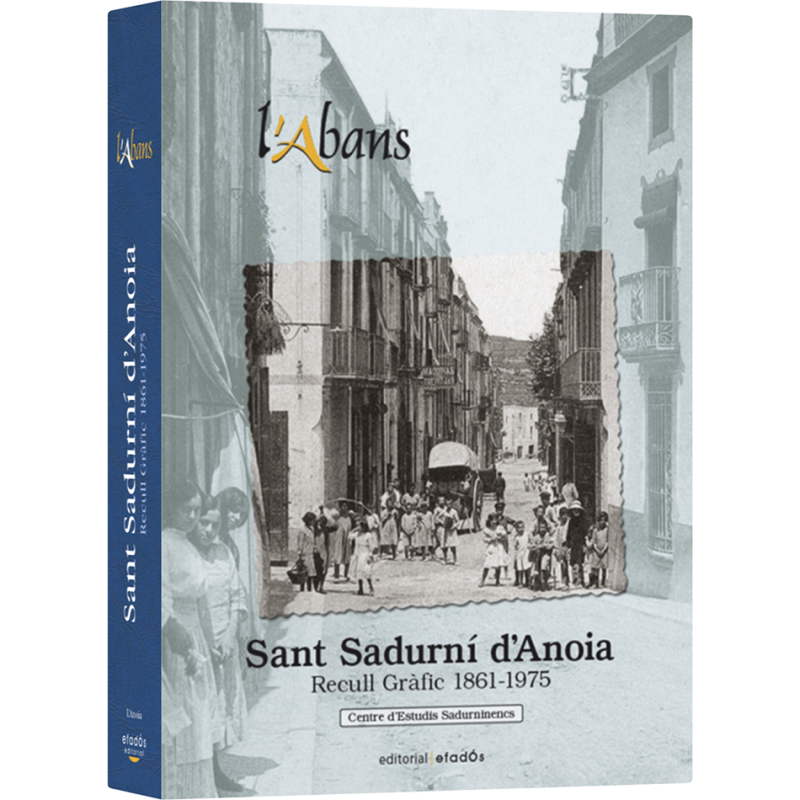 L'Abans de Sant Sadurní d'Anoia