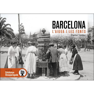 BARCELONA L’AIGUA I LES FONTS