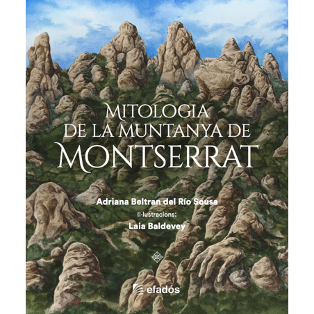 Mitologia de la Muntanya de Montserrat