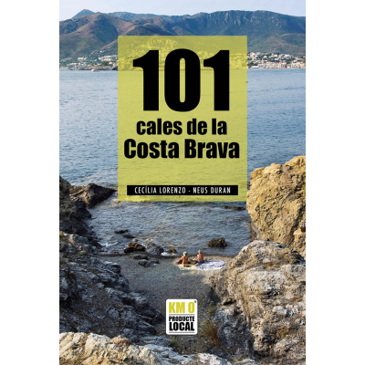 101 CALAS DE LA COSTA BRAVA