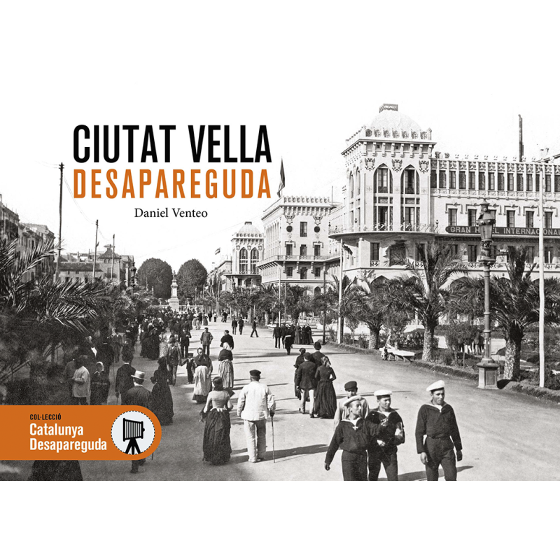 CIUTAT VELLA DESAPAREGUDA