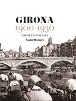 Portada GIRONA 1900-1930